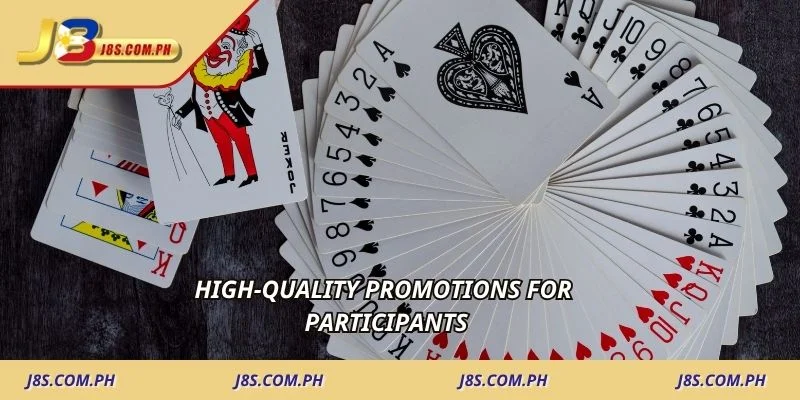 High-quality promotions for participants
