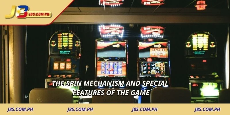 The spin mechanism and special features of the game