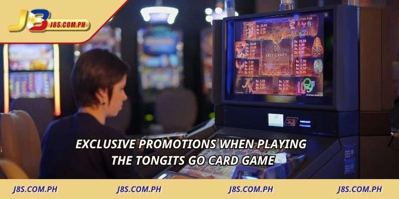 Exclusive promotions when playing the Tongits Go card game