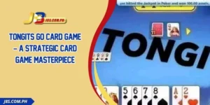 Tongits Go Card Game – A Strategic Card Game Masterpiece