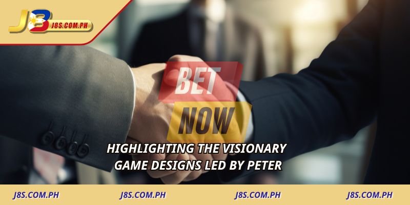 Highlighting the visionary game designs led by Peter