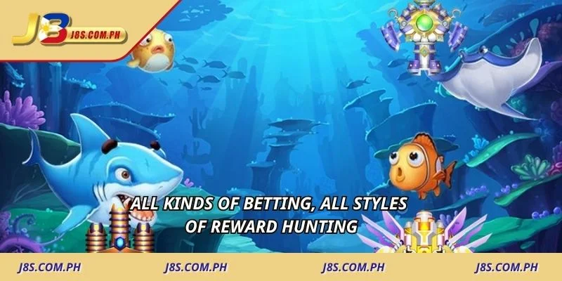 All kinds of betting, all styles of reward hunting